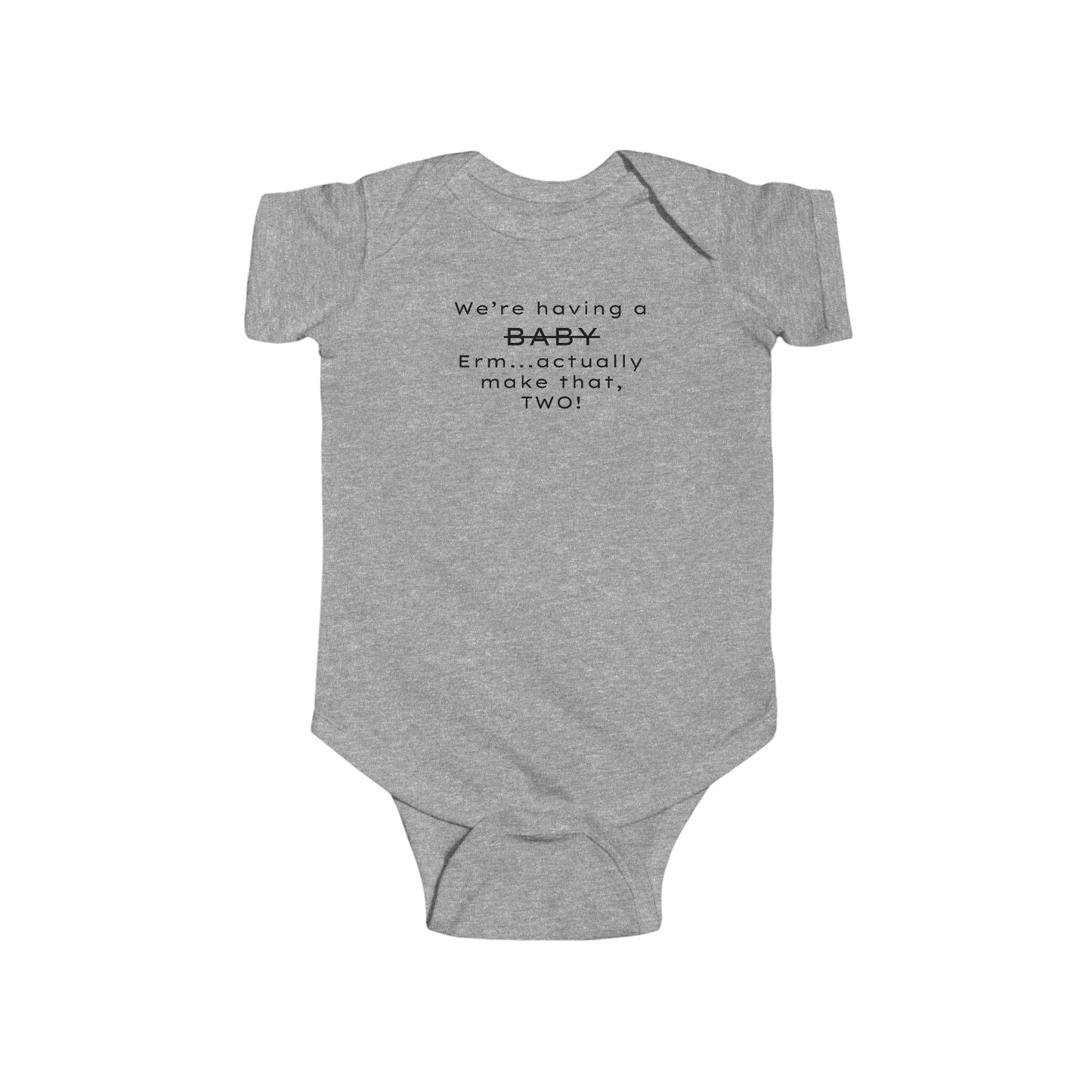 Funny Twin Announcement Infant Bodysuit - We're Having a Baby, Two! - Creationz By Saba