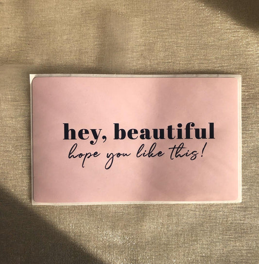 Hey Beautiful Packaging Label - Creationz By Saba